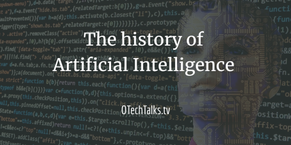 The History Of Artificial Intelligence - Past And Present